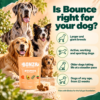 Which dogs Bonza Bounce is for